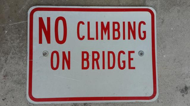 Name:  no climbing sign.jpg
Views: 1486
Size:  33.6 KB